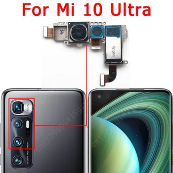 Оригинальная Камера заднего Вида Для Xiaomi Mi 10 Ultra Mi10 Вид сзади Основная Большая Задняя Камера Модуль Гибкой Замены Ремонт Запасных Частей